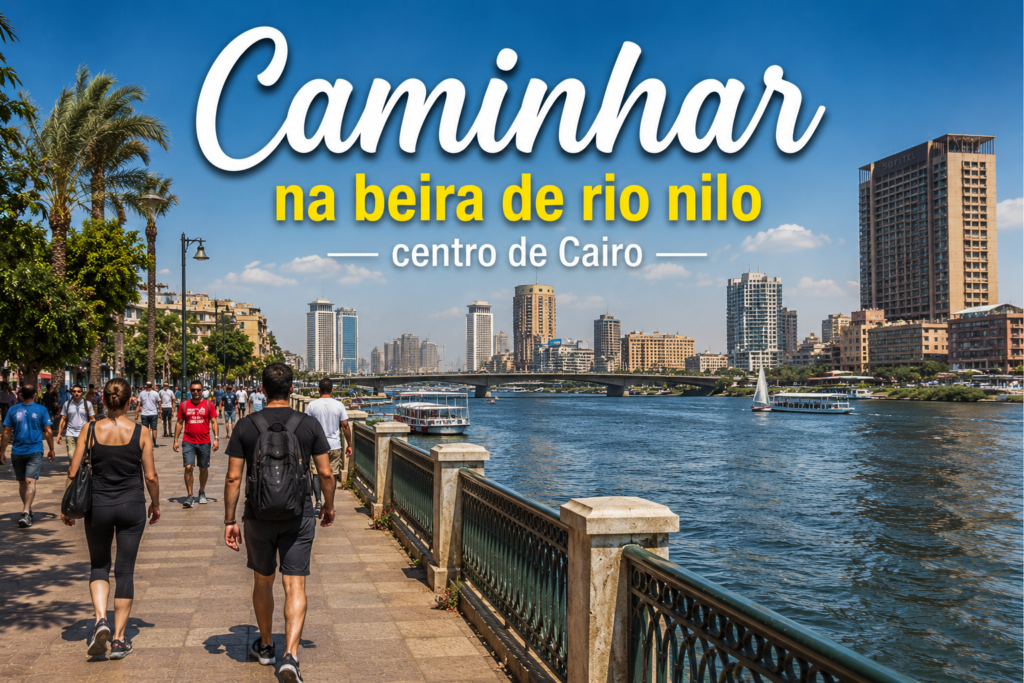 Turistas caminhando e correndo na beira do Rio Nilo, no centro do Cairo, durante um dia ensolarado, com vista para os prédios modernos da cidade e a paisagem urbana da capital do Egito.